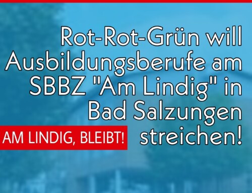 Alle Ausbildungsberufe müssen am SBBZ „Am Lindig“ in Bad Salzungen erhalten bleiben